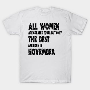 Birthday Woman November Woman T-Shirt